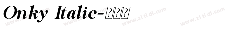 Onky Italic字体转换